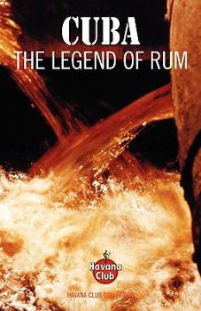 Paperback Cuba: The Legend of Rum Book