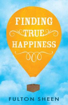 Paperback Finding True Happiness Book