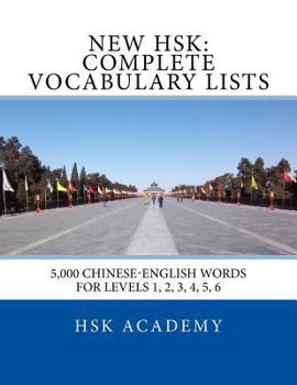 Paperback New HSK: Complete Vocabulary Lists: Word lists for HSK levels 1, 2, 3, 4, 5, 6 Book
