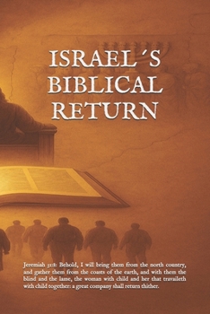 Paperback Israel´s Biblical Return: Vision Volume I Book