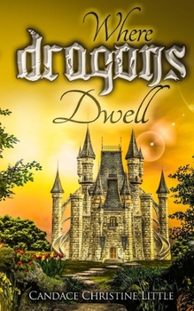 Paperback Where Dragons Dwell Book