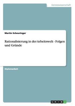 Paperback Rationalisierung in der Arbeitswelt - Folgen und Gründe [German] Book