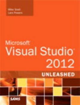 Paperback Microsoft Visual Studio 2012 Unleashed Book