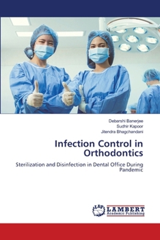 Infection Control in Orthodontics