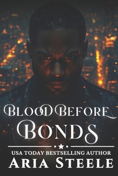 Blood Before Bonds: Loyalty over everything… until the game changes. (The Hustler’s Code (3-Book Series))