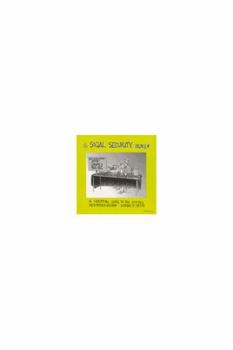 Hardcover Is Social Security Broke?: A Cartoon Guide to the Issues Book