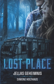 Paperback Lost Place - Jellas Geheimnis [German] Book