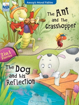 Paperback Aesop Moral Fables: Ant grashopper AND Dog and reflection Book