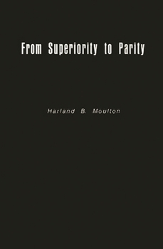 Hardcover From Superiority to Parity: The United States and the Strategic Arms Race, 1961-1971 Book