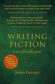 Paperback Writing Fiction - a user-friendly guide Book