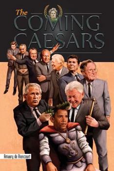 Paperback The Coming Caesars Book