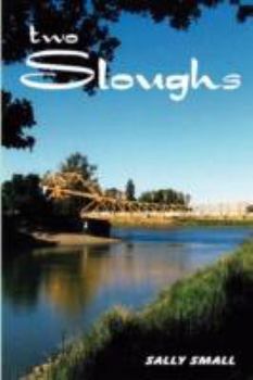 Paperback Two Sloughs Book