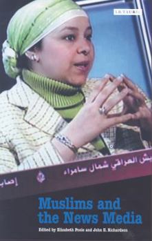 Paperback Muslims and the News Media Book
