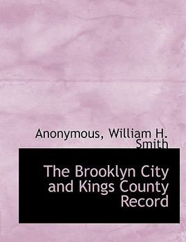 The Brooklyn City and Kings County Record