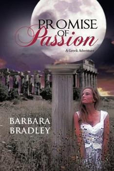 Paperback Promise of Passion: A Greek Adventure Book