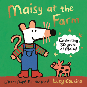 Maisy at the Farm - Book  of the Maisy Lift-the-Flap Books