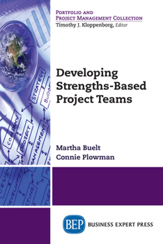 Paperback Developing Strengths-Based Project Teams Book