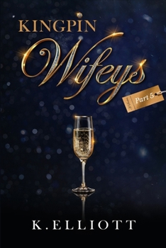 Paperback Kingpin Wifeys Vol 5 Book