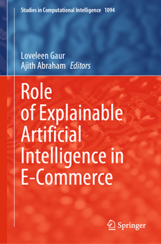 Hardcover Role of Explainable Artificial Intelligence in E-Commerce Book