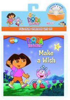 Paperback Make a Wish (Dora: The Explorer) (Book and CD) Book