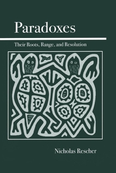 Paperback Paradoxes: Their Roots, Range, and Resolution Book