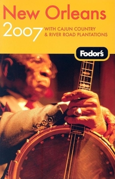 Fodor's New Orleans 2008 (Fodor's Gold Guides)