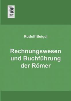 Paperback Rechnungswesen Und Buchfuhrung Der Romer [German] Book