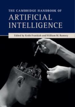 Paperback The Cambridge Handbook of Artificial Intelligence Book