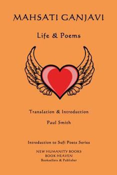 Paperback Mahsati Ganjavi - Life & Poems Book