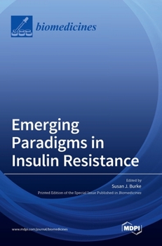 Hardcover Emerging Paradigms in Insulin Resistance Book