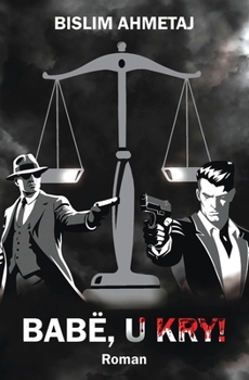 Paperback Babë, u kry! [Albanian] Book