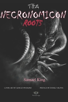 Paperback The Necronomic Roots: The Book of Abyss Book