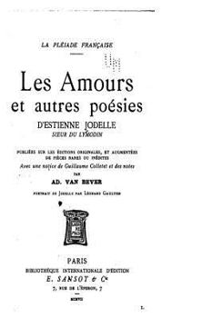 Paperback Les Amours et Autres Poésies, d'Estienne Jodelle [French] Book