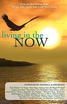 Paperback Wake Up...Live the Life You Love: Living in the Now Book