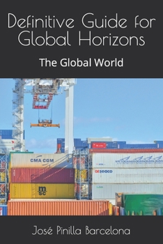Paperback Definitive Guide for Global Horizons: The Global World Book