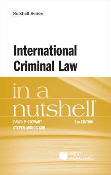 International Criminal Law in a Nutshell