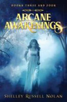 Paperback Arcane Awakenings Books Three and Four Book