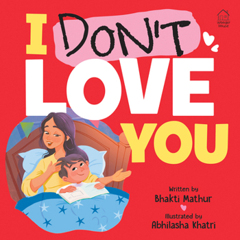 Paperback I DON'T LOVE YOU Book