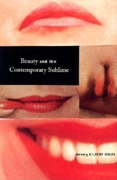 Paperback Beauty and the Contemporary Sublime Book