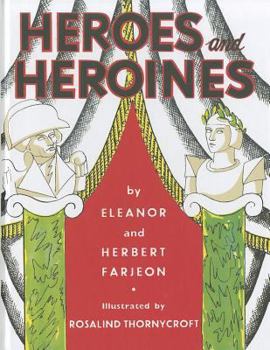 Hardcover Heroes and Heroines Book