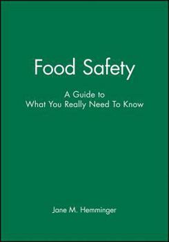 Paperback Food Safety: A Guide to What You Really Need to Know Book