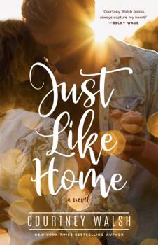 Just Like Home: A Harbor Pointe Novel - Book #4 of the Harbor Pointe