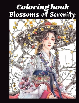 Paperback Blossoms of Serenity: A Graceful Lady in Hanbok Amid Spring's Awakening Book
