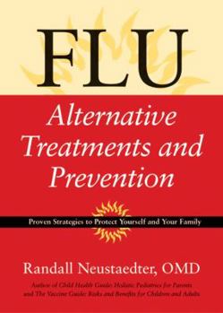 Paperback Flu: Alternative Treatments and Prevention Book