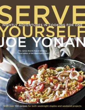 Paperback Serve Yourself: Nightly Adventures in Cooking for One Book