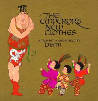 Hardcover The Emperor's New Clothes: A Tale Set in China Book