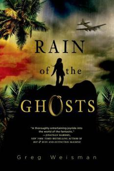 Rain of the Ghosts - Book #1 of the Rain of the Ghosts