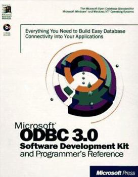 Paperback Microsoft ODBC 3.0 Software Development Kit and Programmer's Reference: Everything You Need to Build Easy Database Connectivity Into Your Applications Book