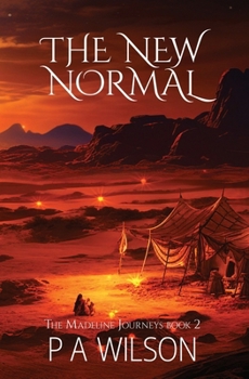 Paperback The New Normal: Book 2 of The Madeline Journeys Book