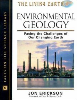 Hardcover Environmental Geology: Facing the Challenges of the Changing Earth Book